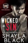 Wicked as Sin (One-Mile & Brea, Part One) (Wicked Lovers: Soldiers For Hire Book 1)