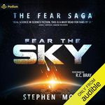 Fear the Sky: The Fear Saga, Book 1