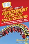 HowExpert Guide to Amusement Parks 