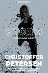 Storm: A short story of rage (Havoc: short vigilante stories Book 7)