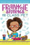 Frankie Sparks and the Class Pet (Volume 1)