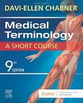 Medical Terminology: A Short Course