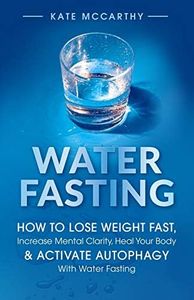 Water Fast