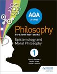 AQA A-level Philosophy Year 1 and AS: Epistemology and Moral Philosophy