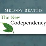 The New Codependency: Help and Guidance for Today's Generation