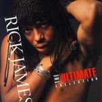 Rick James: The Ultimate Collection