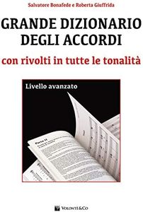 Grande dizionario degli accordi con rivolti in tutte le tonalità. Livello avanzato