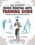 The Ultimate Mixed Martial Arts Tra