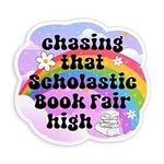 Chasing That Scholastic Book Fair H