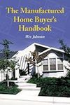 The Manufactured Home Buyer's Handb
