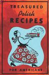 Treasured Polish Recipes for Americans