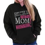 Classic Teaze Funny Because I'm Mom That’s Why Hoodie Sweatshirt Women, Black, XXL