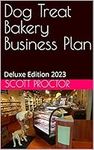 Dog Treat Bakery Business Plan: Del