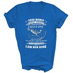 Good Women Still Exist I Am Her King Girlfriend Boyfriend Husband Wife Unisex Shirt Gift Women Men T-Shirt (Royal;XL)