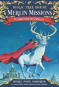 Christmas in Camelot (Magic Tree House: Merlin Missions Book 1)