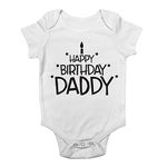 Shopagift Happy Birthday Daddy Cute Boys and Girls Baby Vest Bodysuit