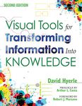 Visual Tools for Transforming Information Into Knowledge