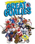 Great Goalies (Hockey Hall of Fame Kids)