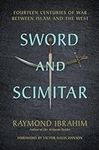 Sword and Scimitar: Fourteen Centur