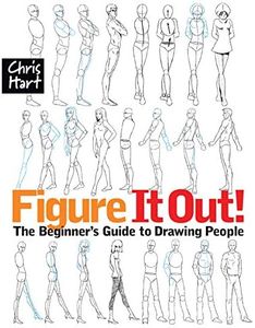 Figure It Out!: The Beginner's Guide to Drawing People