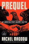 Prequel: An American Fight Against Fascism