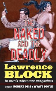 The Naked and the Deadly: Lawrence Block in Men's Adventure Magazines (17)