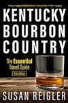 Kentucky Bourbon Country: The Essen