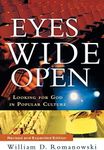 Eyes Wide Open: Looking for God in 