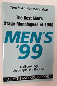 The Best Men's Stage Monologues of 1999