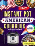 Easy American Instant Pot Cookbook 