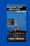 Preparation Travel Guide To Paris 2