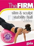 The FIRM Slim and Sculpt Stability 