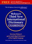 Webster’s Third New International Dictionary, Unabridged