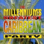 Millennium's Greatest Caribbean Party