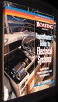 Powerboater's Guide to Electrical Systems: Maintenace, Troubleshooting, and Improvements (A "Boating Magazine" Book)