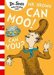 Mr. Brown Can Moo! Can You?: A zany and rhyming picture book perfect for kids ages 3 – 7