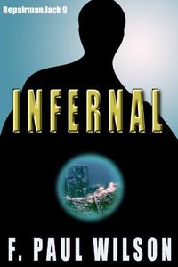 Infernal (Repairman Jack series Book 9)