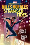 Miles Morales: Stranger Tides (Original Spider-Man Graphic Novel)