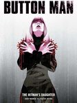 Button Man: The Hitman's Daughter (Volume 4)