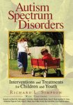 Autism Spectrum Disorders: Interventions and Treatments for Children and Youth