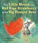 The Little Mouse, the Red Ripe Stra