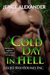 Cold Day in Hell: 2 (Lost and Found, Inc.)