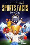 Interesting Sports Facts For Kids: 