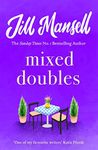 Mixed Doubles: A heart-warming, funny and romantic bestseller from the author of PROMISE ME (B Format)