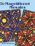 Magnificent Mosaics Coloring Book (Dover Design Coloring Books)