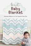 Knit Baby Blanket: Adorable Patterns for Your Special Little One: Sweet and Stylish Knit Blankets for Your Baby