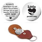 Inspirational Pocket Hug Token Gift, Long Distance Relationship Keepsake Stainless Steel Double Sided，Pocket Hug Token Gift for Family Friends Daughter Son Boys Girl- Always Remember You are Braver