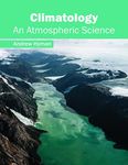 Climatology: An Atmospheric Science