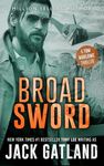 Broad Sword: A Gripping Spy Thriller (Tom Marlowe Spy Thrillers Book 6)