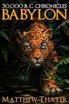 30,000 B.C. Chronicles: Babylon